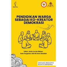 Pendidikan Warga sebagai Ko-Kreator Demokrasi 